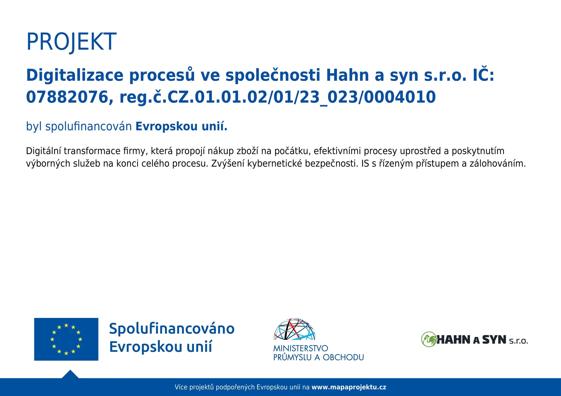 Digitalizace procesů ve společnosti Hahn a syn s.r.o.